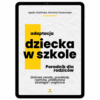Adaptacja dziecka w szkole. Poradnik dla rodziców