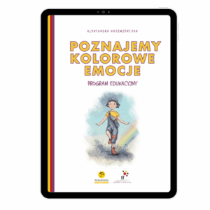 Program Edukacyjny - Poznajemy Kolorowe Emocje