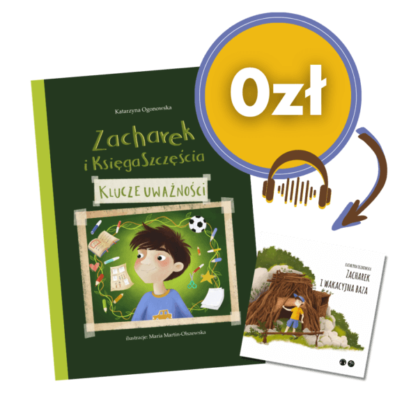 Okładka książki "Zacharek i Księga szczęścia - klucze uważności"
