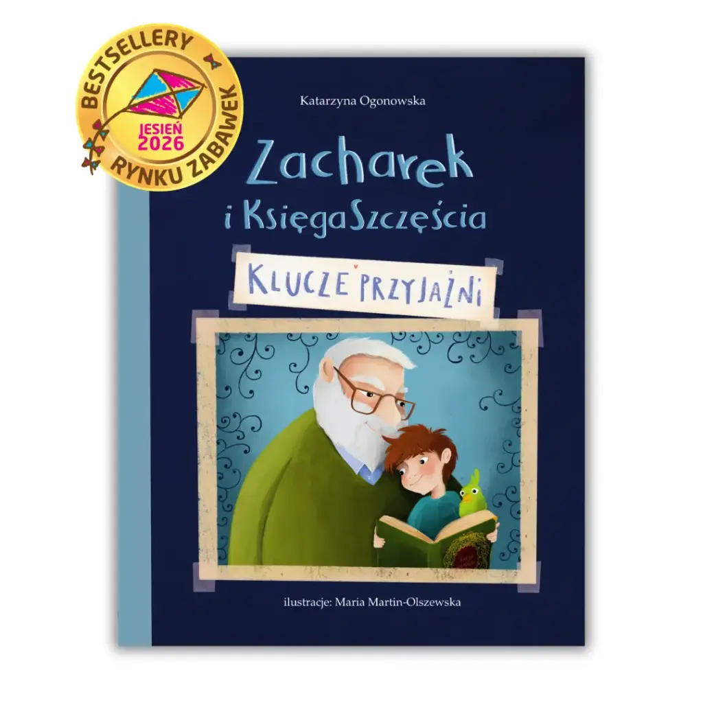 Zacharek i Księga Szczęścia - klucze przyjaźni