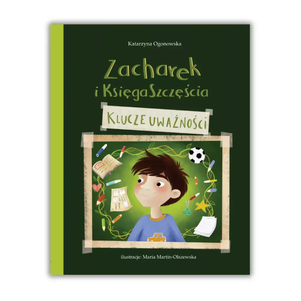 Zacharek i Księga Szczęścia - klucze uważności
